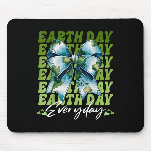 Coquette Bow Earth Day Everyday 2025 Matching  Mouse Pad (Front)