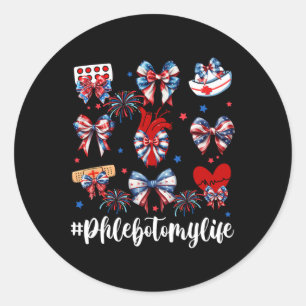 Coquette Bow Fireworks Phlebotomy Happy 4th Of Jul Classic Round Sticker