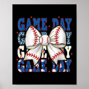 Coquette Bow Game Day Baseball Softball Funny Chee Poster