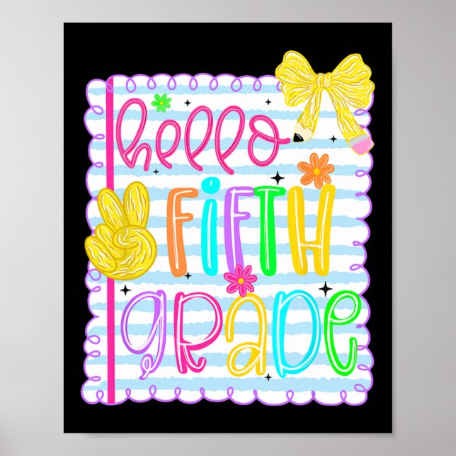 Coquette Bow Girly Hello Fifth Grade Teacher Back  Poster (Front)
