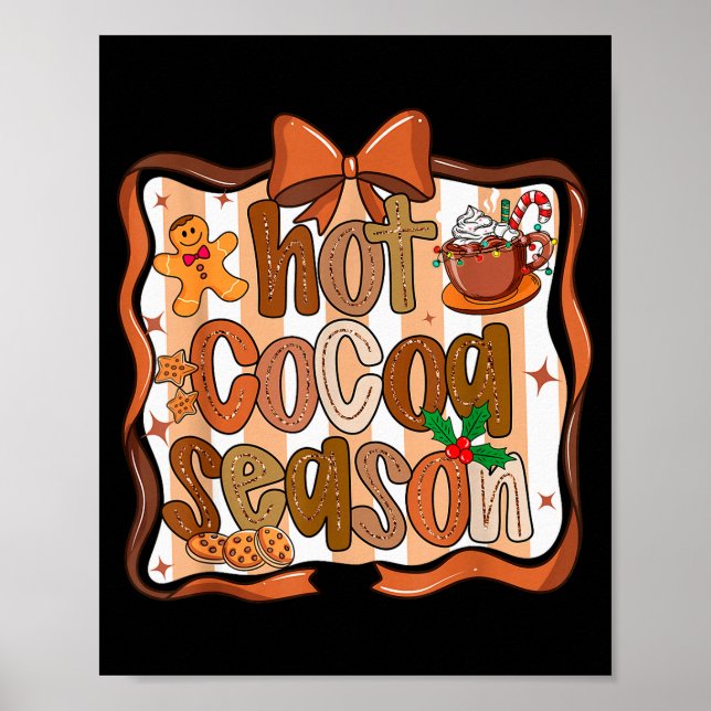 Coquette Bow Hot Cocoa Season Gingerbread Christma Poster (Front)