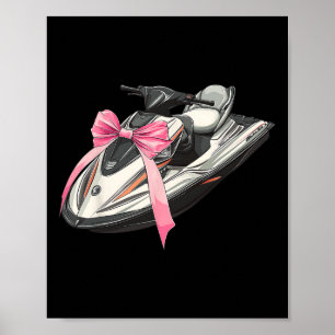 Coquette Bow Jet Ski Jet Skiing Girl Mom Pink Moth Poster