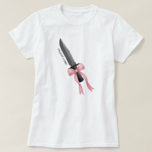 Coquette Bow Knife I'm Just A Girl T-Shirt