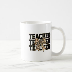 Coquette Bow Leopard Teacher Happy First Day Back  Coffee Mug