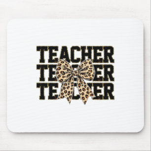 Coquette Bow Leopard Teacher Happy First Day Back Mouse Pad