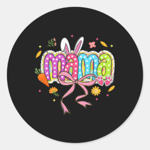 Coquette Bow Mama Bunny Easter Mom Boho Florals Fa Classic Round Sticker