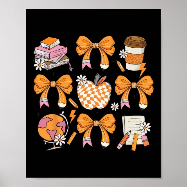 Coquette Bow Pencil Autumn Fall Teacher Back To Sc Poster (Front)