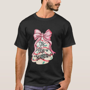 Coquette Bow Pink Christmas Tree Cakes Tis The Sea T-Shirt