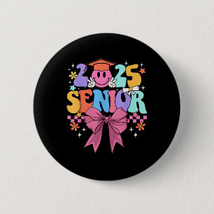 Coquette Bow Senior 2025 Cl Of 2025 Graduation Smi 2 Inch Round Button