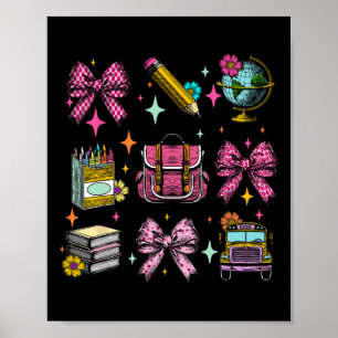 Coquette Bow Student Teacher Life First Day Back T Poster