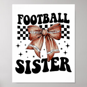 Coquette Bows American Footll Sister Game Day Than Poster