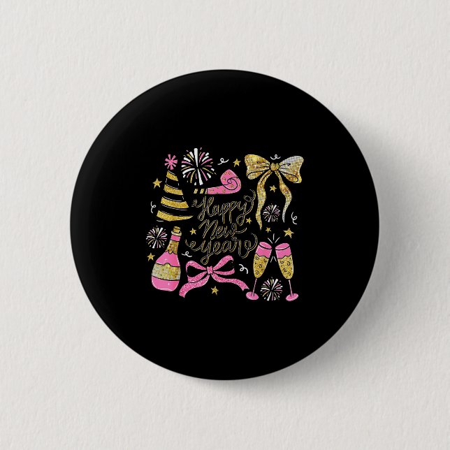 Coquette Happy New Year 2026 Champagne New Year's  2 Inch Round Button (Front)