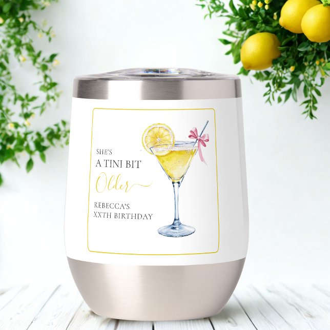 Coquette Lemon Cocktail A Tini Bit Older Birthday (Créateur téléchargé)
