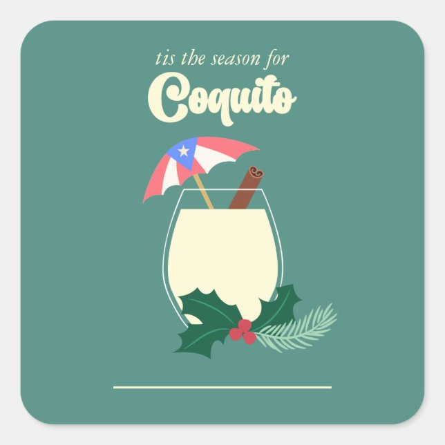 Coquito Season  Square Sticker (Front)
