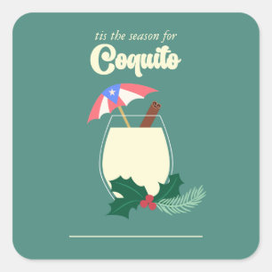 Coquito Season  Square Sticker