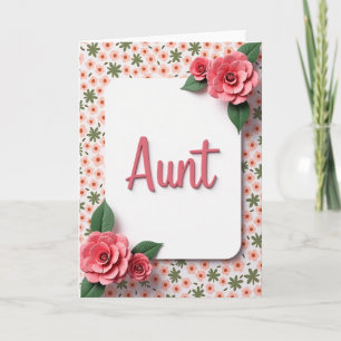 Coral Aunts Floral Day Card