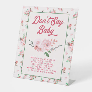 Coral Blush Pink Floral Don't Say Baby Shower Game Pedestal Sign