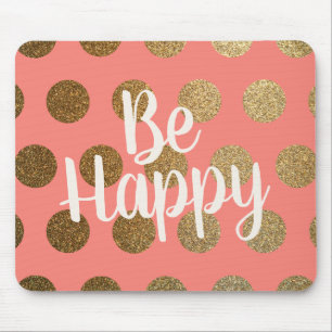 Coral Gold Polka Dots White Be Happy Mouse Pad