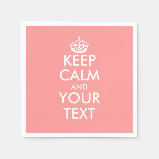 Coral pink keep calm and your text paper napkins (Front)