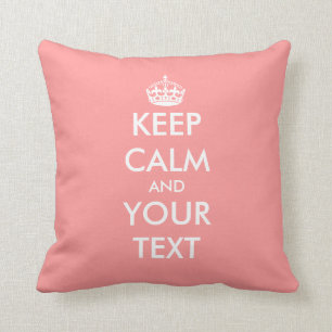 Coral pink Keep calm and your text throw pillow
