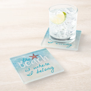 Coral Starfish With The Beach Is Where I Belong Glass Coaster