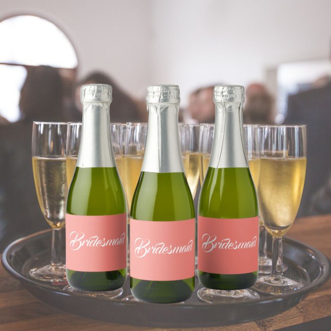 Coral Stylized Script Wedding Bridesmaid Sparkling Wine Label (In Situ Wedding)