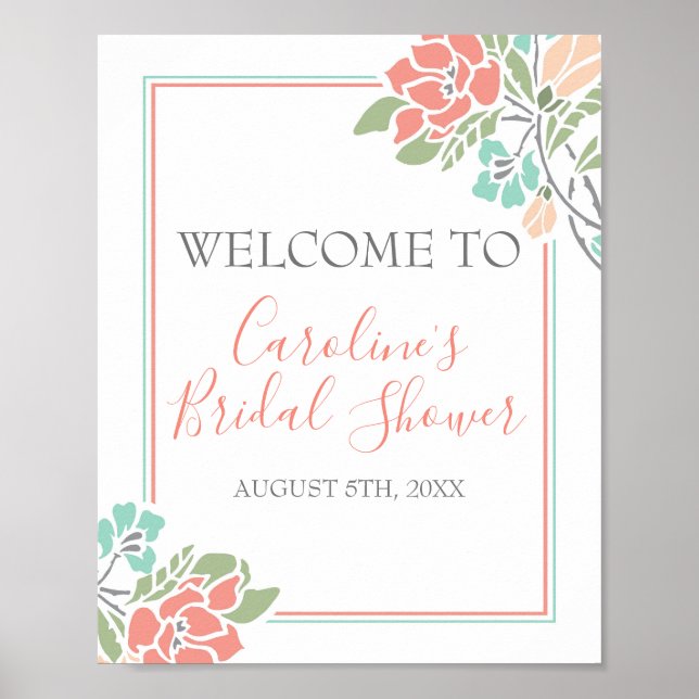 Coral & Teal Modern Floral Bridal Shower Welcome Poster (Front)