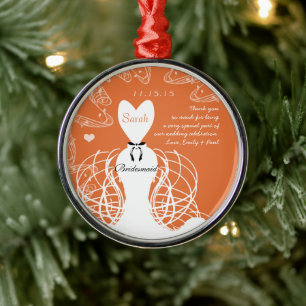 Coral Wedding Gown Bridesmaid-You Choose Colour Metal Ornament