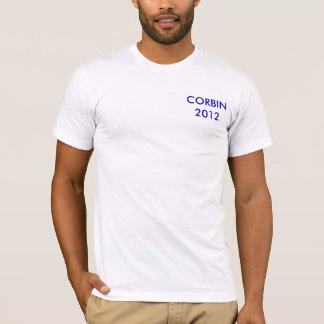 CORBIN2010 because socialist shouldn't be presi... T-Shirt
