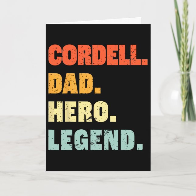 Cordell Dad Hero Legend Personalized Custom Name F Card (Front)