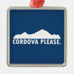 Cordova Alaska Please Metal Ornament