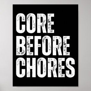 Core Before Chores Funny Pilates Coach Instructor Poster
