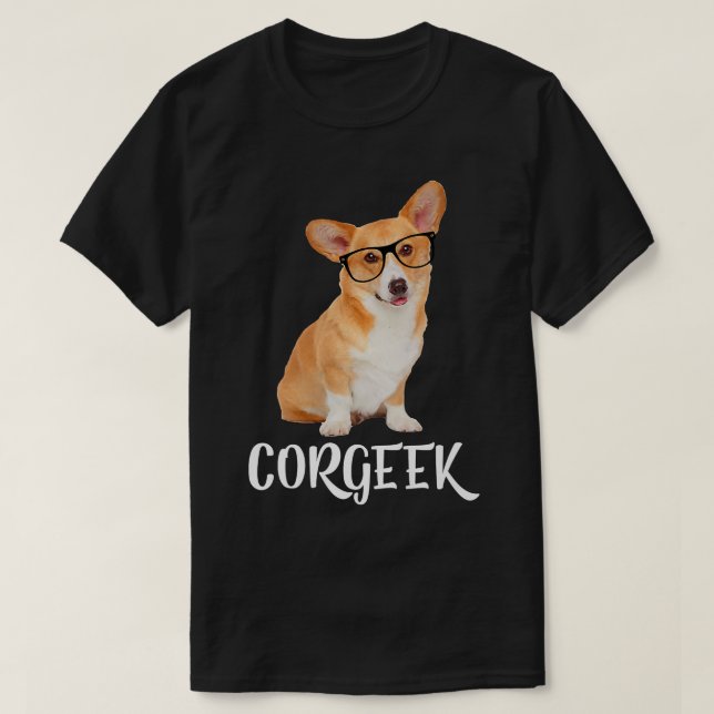 Corgeek Tfunny Corgi Dog Lover Geek-218 T-Shirt (Design Front)