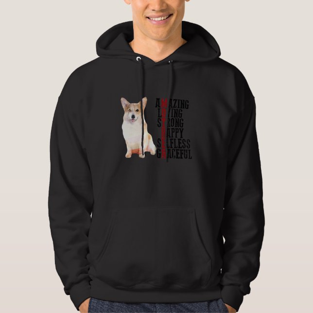 Corgi Amazing Loving Strong Happy Selfless Gracefu Hoodie (Front)