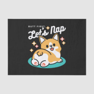 Corgi Butt and Nap Vibes – Cute Sleeping Dog Tissue Paper