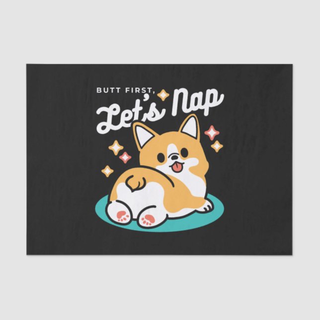 Corgi Butt and Nap Vibes – Cute Sleeping Dog Tissue Paper (Front)