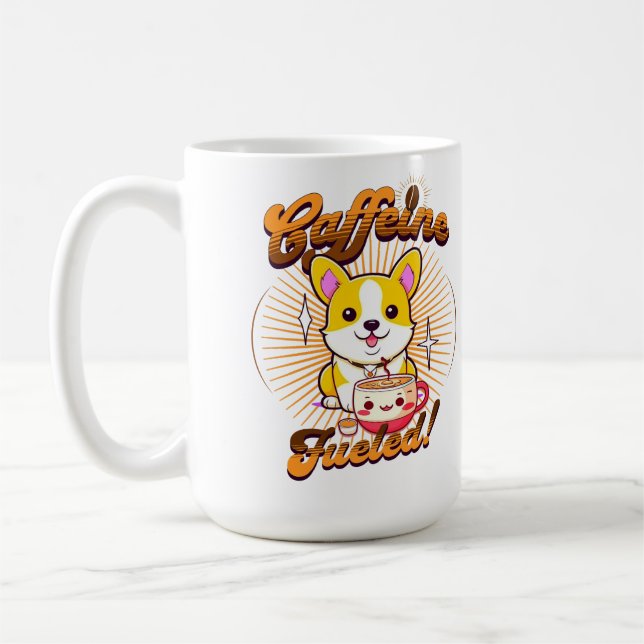 CORGI CAFFEINE FUELED! COFFEE MUG (Left)