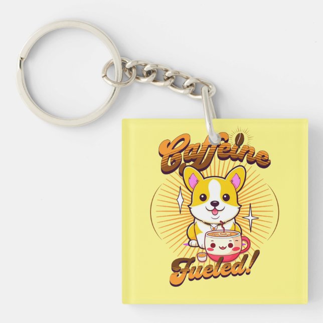 CORGI CAFFEINE FUELED! KEYCHAIN (Front)
