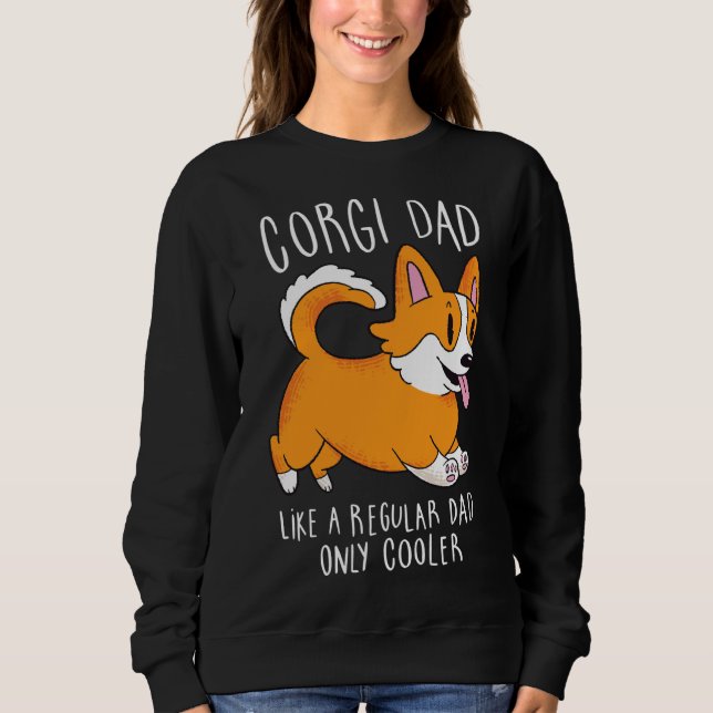 Corgi Dad  220 Sweatshirt (Front)