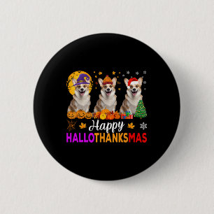 Corgi Dog Halloween Christmas Hallothanksmas 2 Inch Round Button