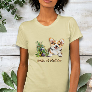 Corgi Dog Herbs as Medicine T-Shirt