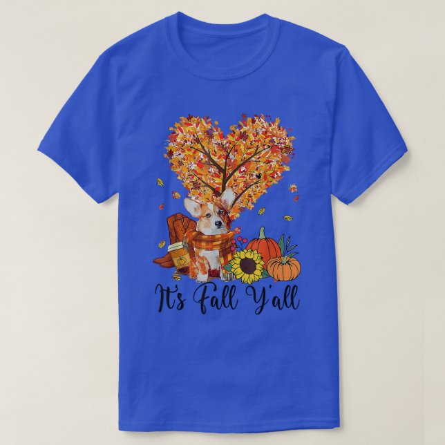 Corgi Dog Its Fall Yall Pumpkin Spice Fall Leaves  T-Shirt (Design Front)