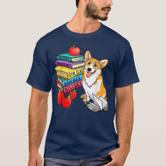 Corgi Dog Sunglasses School Books First Day Of Sch T-Shirt