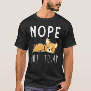 Corgi Dog Tired Lazy Corgi Dog 1 T-Shirt