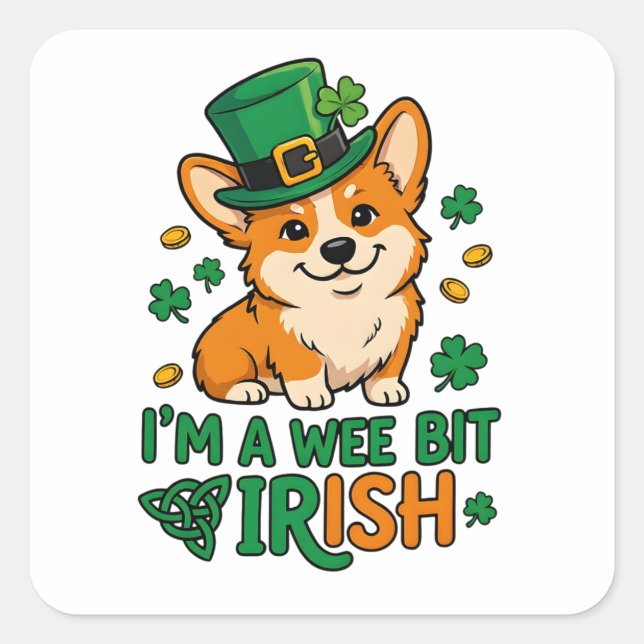 Corgi Dog "Wee Bit Irish" Funny St. Patrick's Day  Square Sticker (Front)