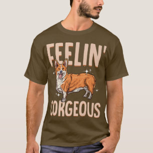 Corgi Feelin' Corgeous cute corgi dog breed Premiu T-Shirt