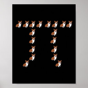 Corgi - Funny Dog Lover Pi Day Math Geek Gifts  Poster