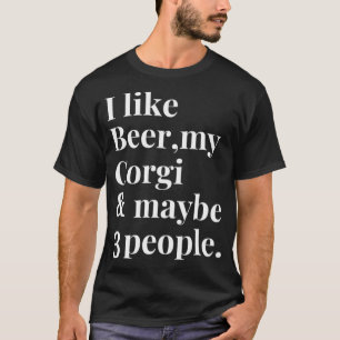 Corgi Funny Dog Owner Craft Beer Lover Gift Women  T-Shirt