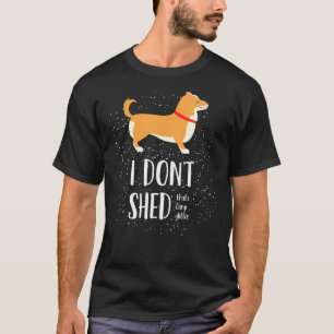Corgi I Dont Shed Thats Corgi Glitter T-Shirt