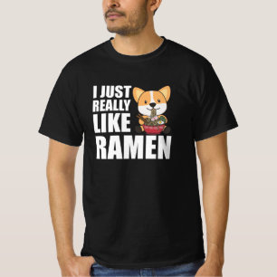 Corgi I Just Really Like Ramen Sweet Kawaii Noodle T-Shirt